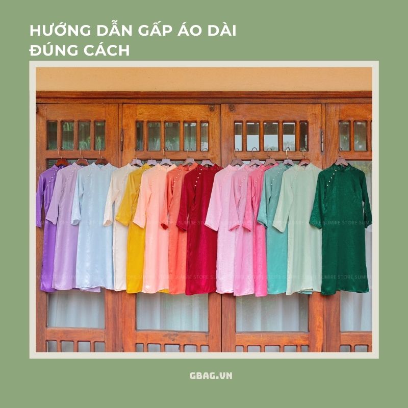 Hướng Dẫn gấp áo dài đúng cách