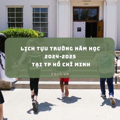 Lịch tựu trường năm học 2024-2025 tại TP Hồ Chí Minh