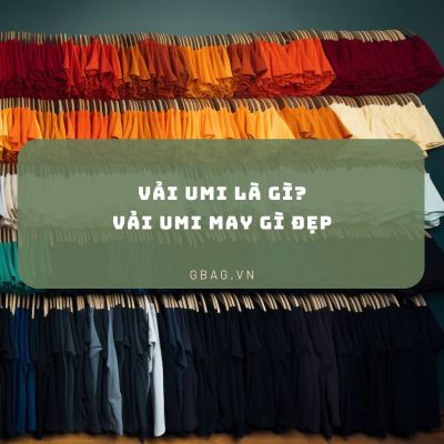 Vải Umi là vải gì, May gì đẹp, mặc có nóng không