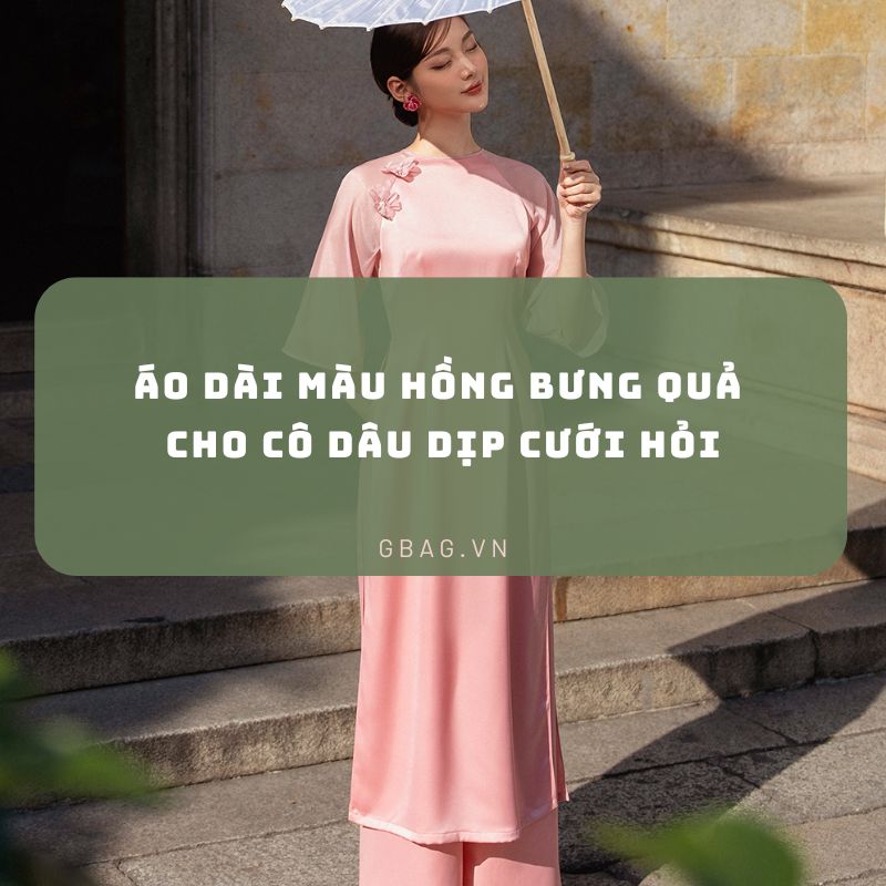 Áo Dài Màu Hồng Bưng Quả Cho Cô Dâu Dịp Cưới Hỏi